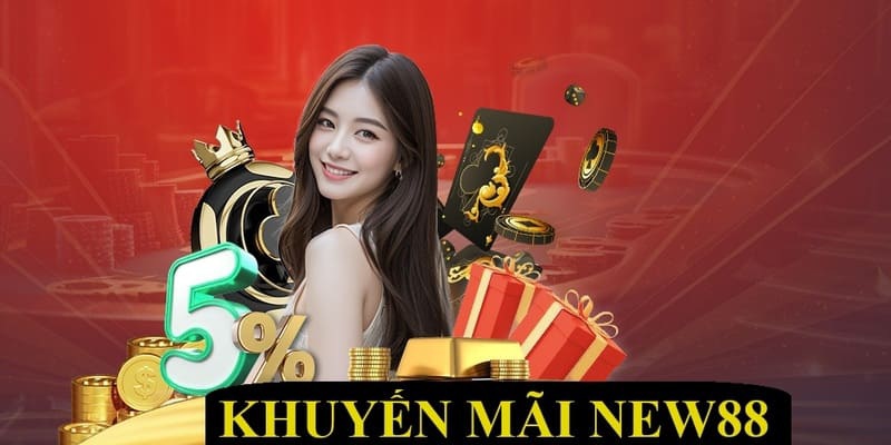 Cách Nhận Khuyến Mãi New88 Dễ Dàng Và Nhanh Chóng